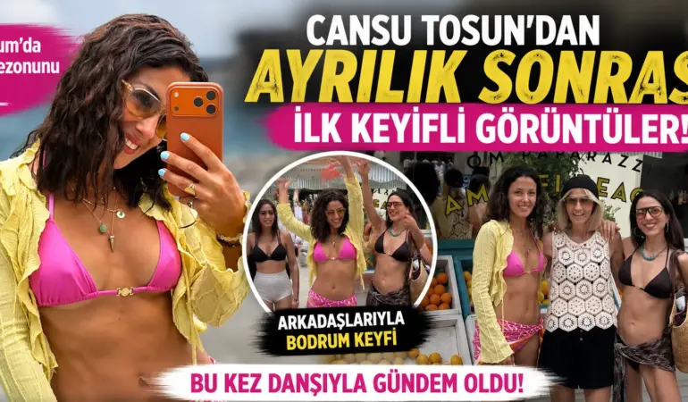 Boşanmanın Ardından İlk Görüntü! Cansu Tosun Bodrum’da Gündem Oldu