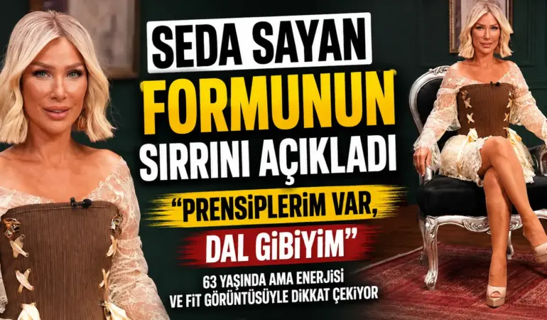 Seda Sayan Yıllara Meydan Okuyor! 63 Yaşındaki Görüntüsünün Sırrı Ortaya Çıktı