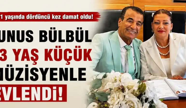 71 Yaşında Aşka Bir Kez Daha “Evet” Dedi! Yunus Bülbül 4. Kez Evlendi