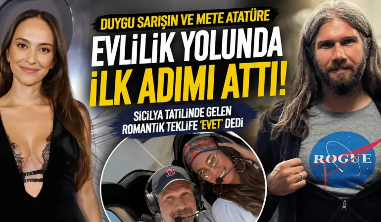 Duygu Sarışın’ın Aşkında Büyük Sürpriz! Teklifi Aldı, “Evet” Dedi