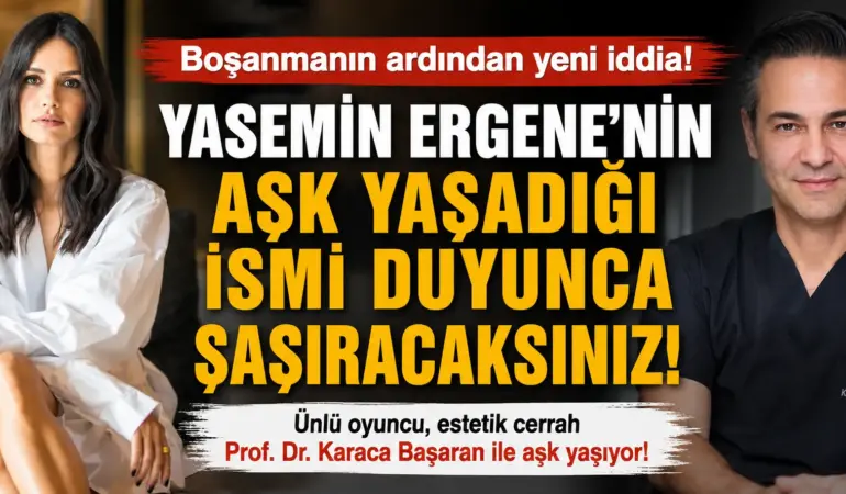 Yasemin Ergene cephesinde flaş gelişme! Daha önce yalanlamıştı, şimdi ortaya çıktı