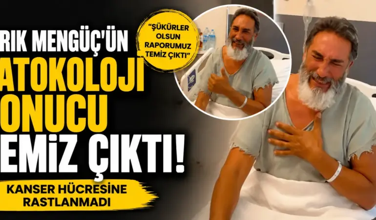 Günlerdir beklenen sonuç geldi! Tarık Mengüç’ün raporu temiz çıktı