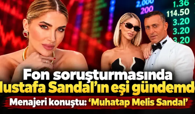 Mustafa Sandal’ın eşine fon soruşturması! Menajeri sessizliğini bozdu