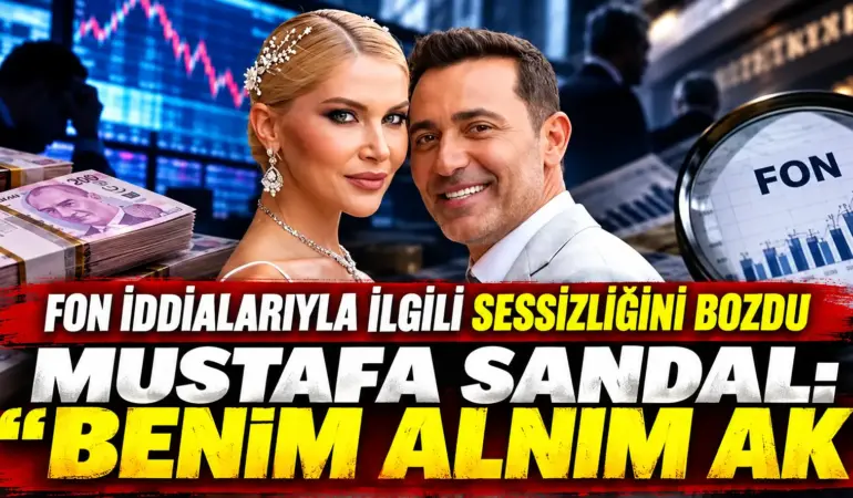Milyarlık fon iddialarının ardından Mustafa Sandal’dan ilk açıklama!