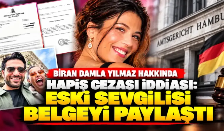 Biran Damla Yılmaz hakkında 6 ay hapis iddiası! Eski sevgilisi belgeyi paylaştı