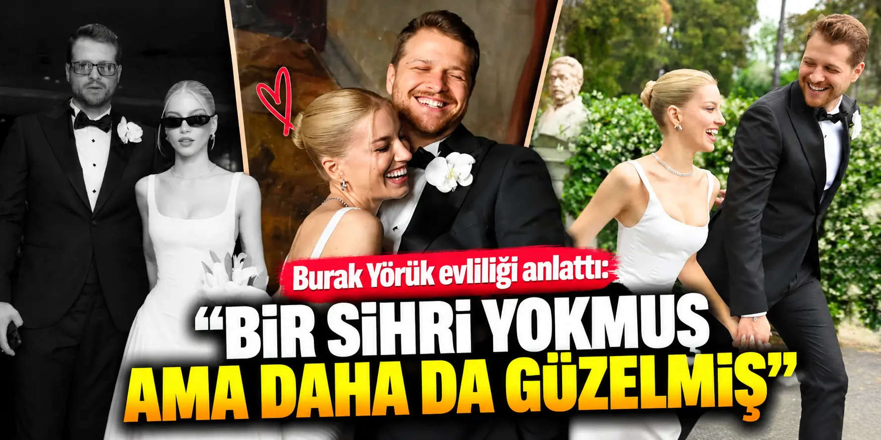 Tuana Yılmaz ile evlenen Burak Yörük’ten dikkat çeken açıklama
