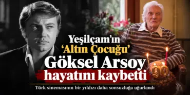 Göksel Arsoy_ Yeşilçam’ın Altın Çocuğu