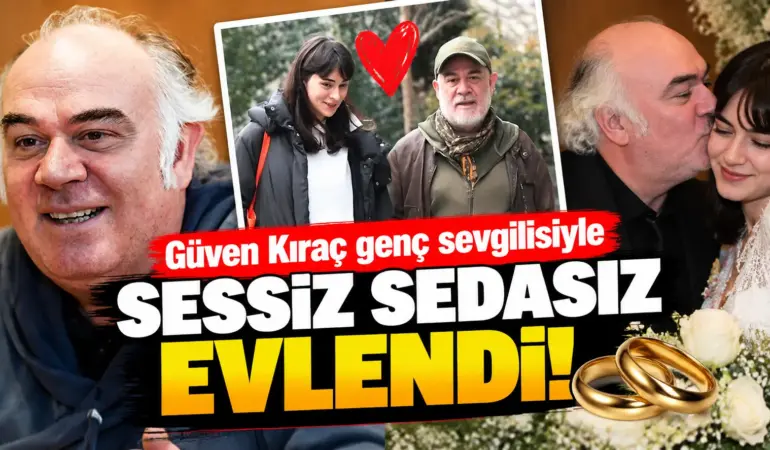 12 Yıllık Evliliği Bitmişti! Güven Kıraç’tan Sürpriz Nikâh