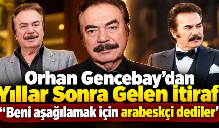Yıllarca Arabeskçi Dediler! Orhan Gencebay’dan Ezber Bozan Sözler