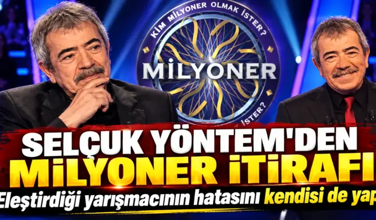 Selçuk Yöntem’den Yıllar Sonra Gelen İtiraf! Eleştirdiği Yarışmacının Aynısı Oldu