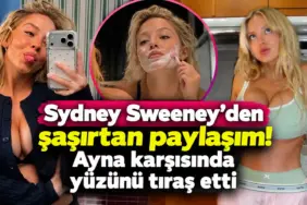Sydney Sweeney’den Şaşırtan Ayna Paylaşımı